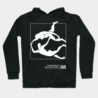 Dance Dance Dance / Minimalist Graphic Design Artwork Tribute Hoodie